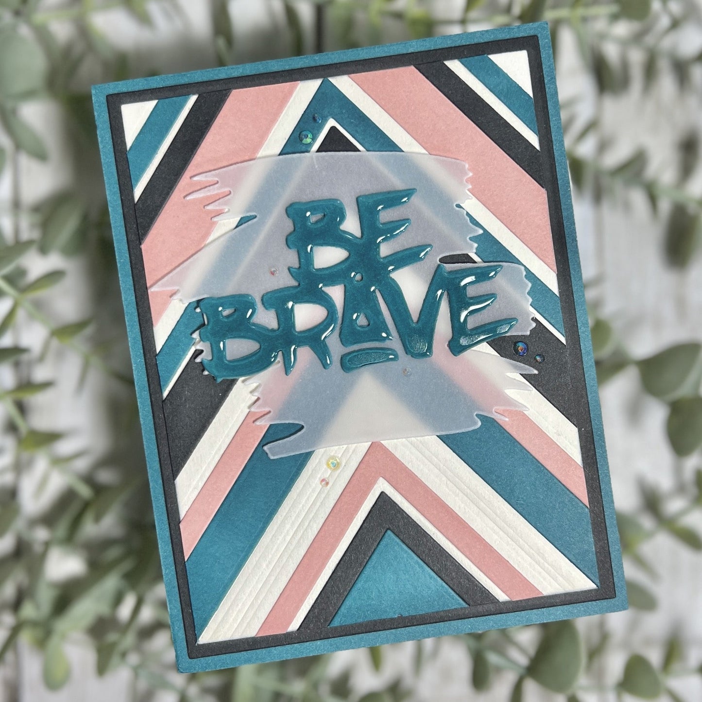 Woodstock Cardstock Be Brave Encouragement Card